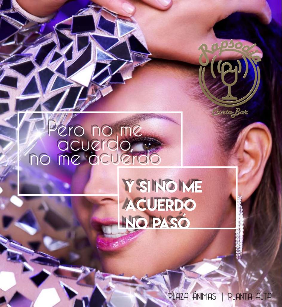 Rapsodia canta-bar - ?Y SI NO ME ACUERDO NO PASO? Mitad de ...