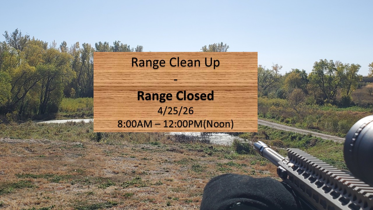 Range Clean Up - Range Closed