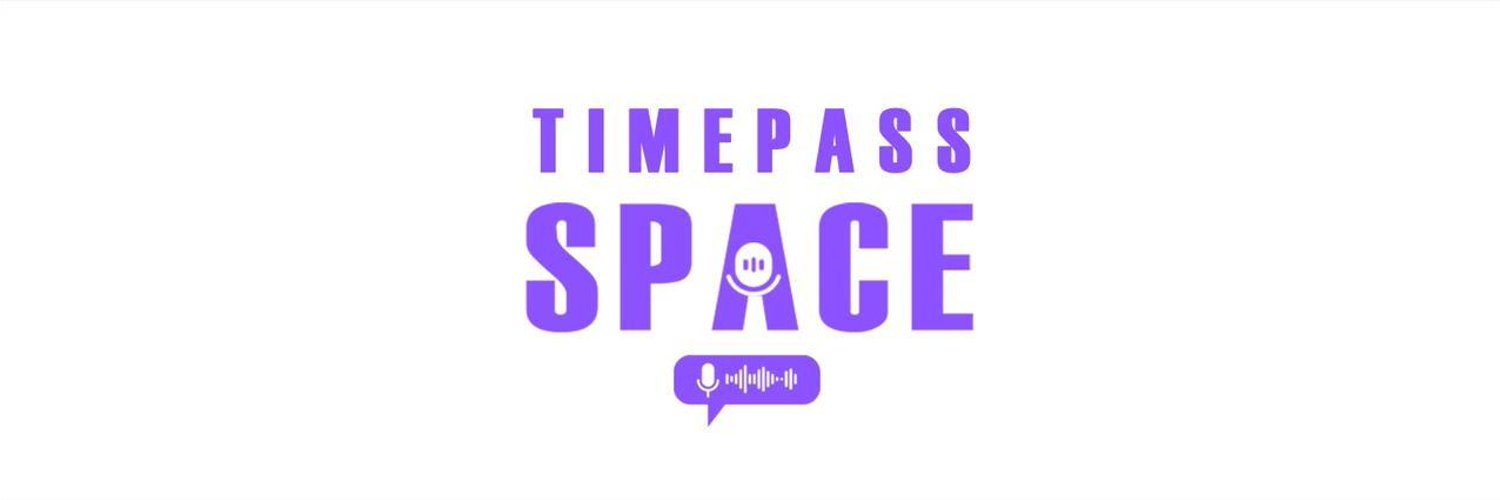 Time Pass Space