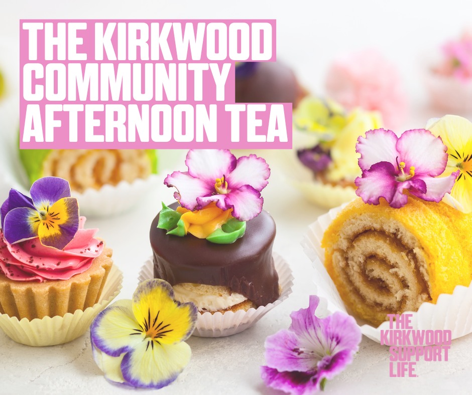 The Kirkwood - 🧁 The Kirkwood Community Afternoon Tea 🧁 Looking for a ...