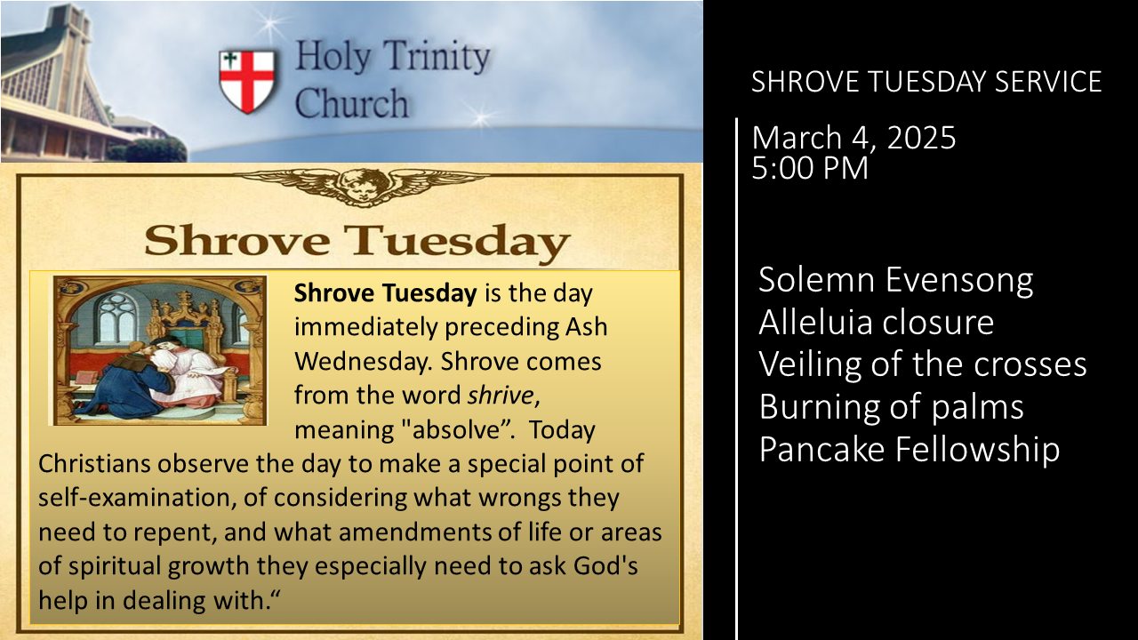 Holy - Traditionally, on Shrove Tuesday, the Church holds a feast ...