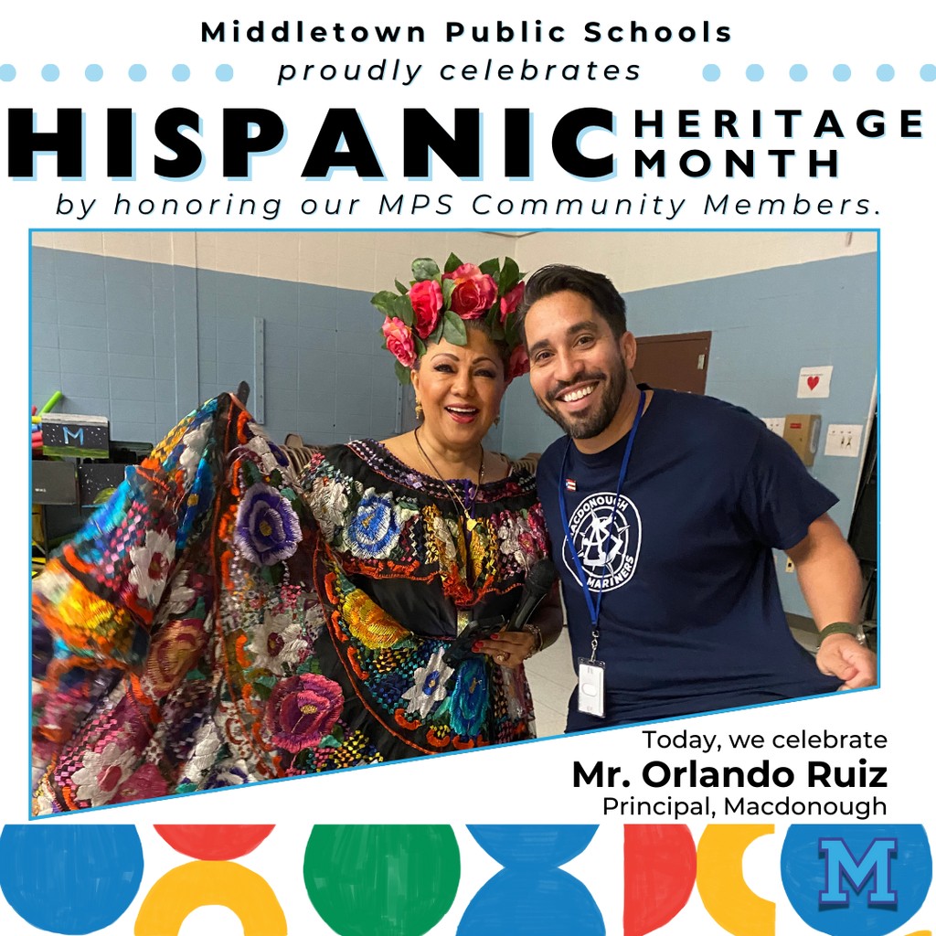 It's Hispanic Heritage Month!... - Middletown Public Schools | Facebook
