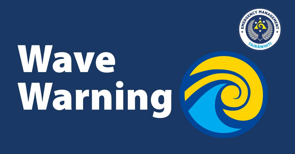 Tairāwhiti - ‼️ UPDATED Wave Warning ‼️ MetService has issued an ...