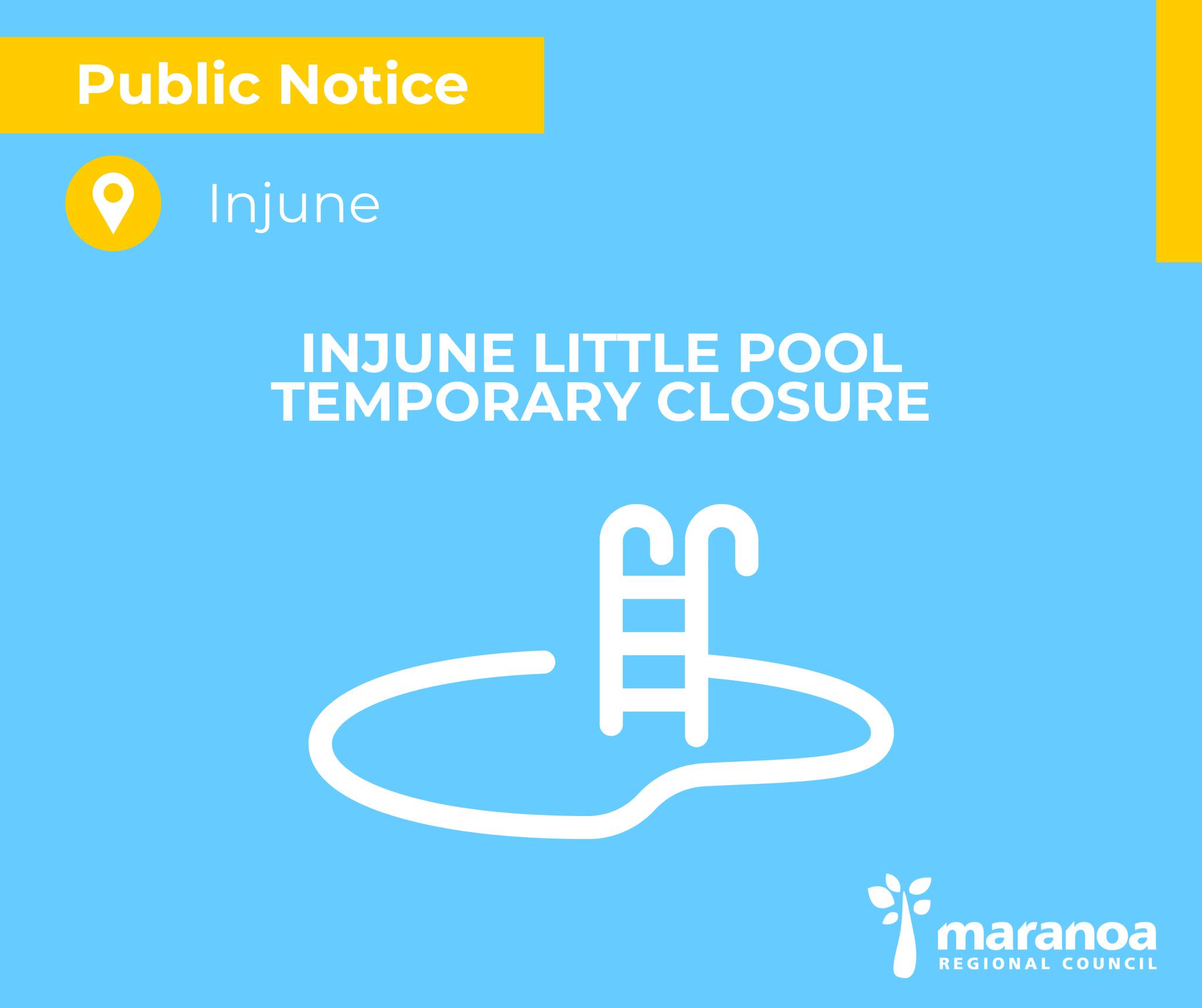 Maranoa - ⚠️Temporary Closure: Injune Little Pool The Injune Little ...