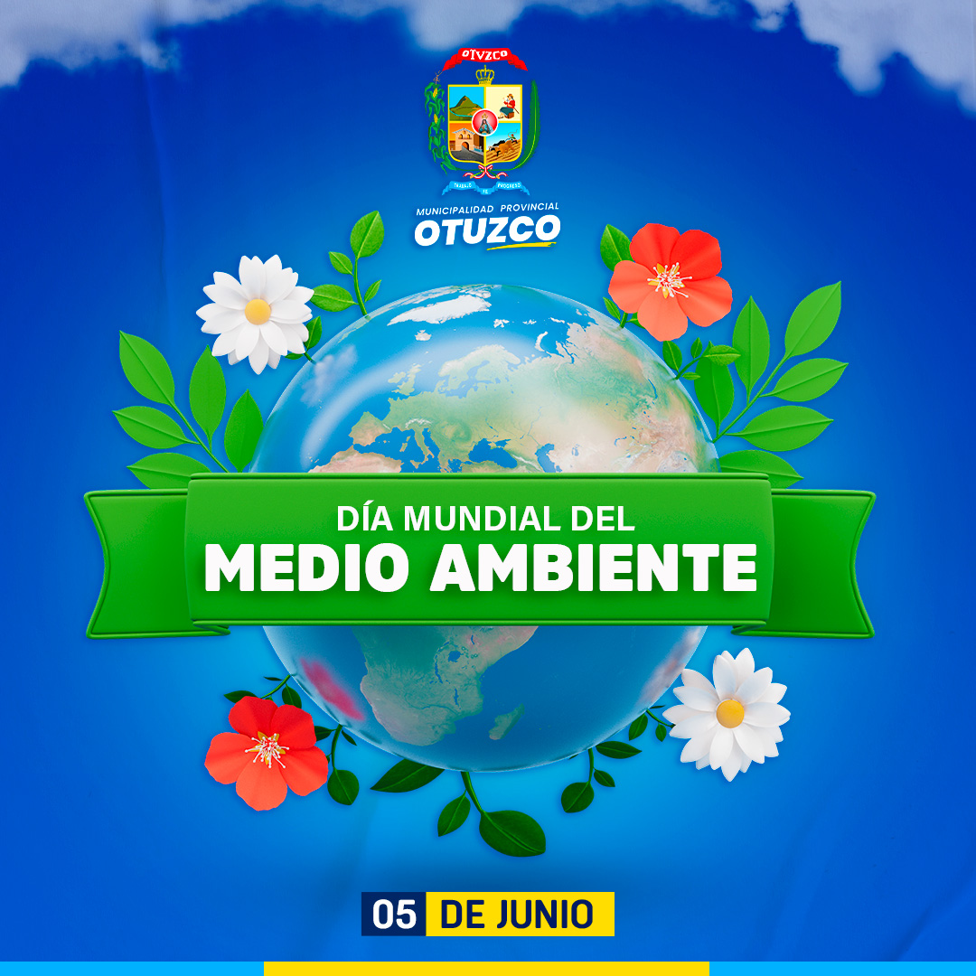 Municipalidad - 🌿 Día Mundial del Medio Ambiente | 5 de junio de 2025 🌎 ...