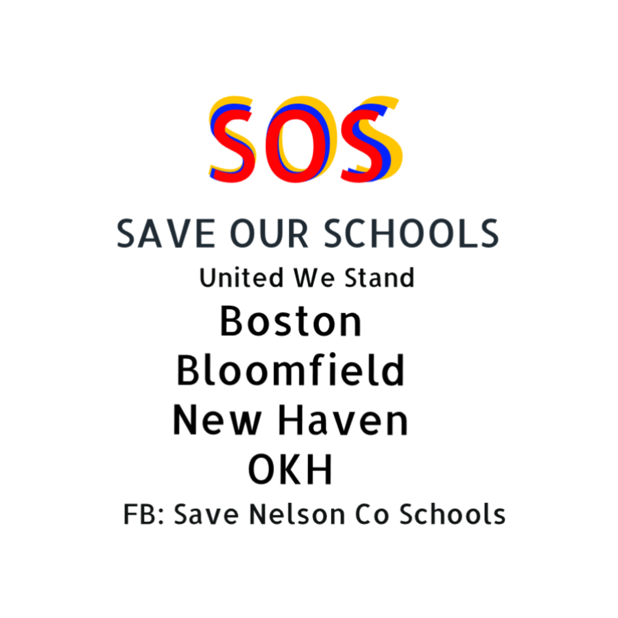 SAVE OUR SCHOOLS! Our new logo!... - Save Nelson Co Schools