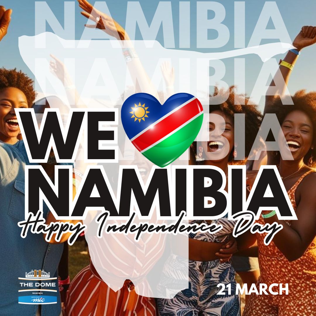 Dome - Happy Independence Day, Namibia! 🎉🎊 Today, we celebrate freedom ...