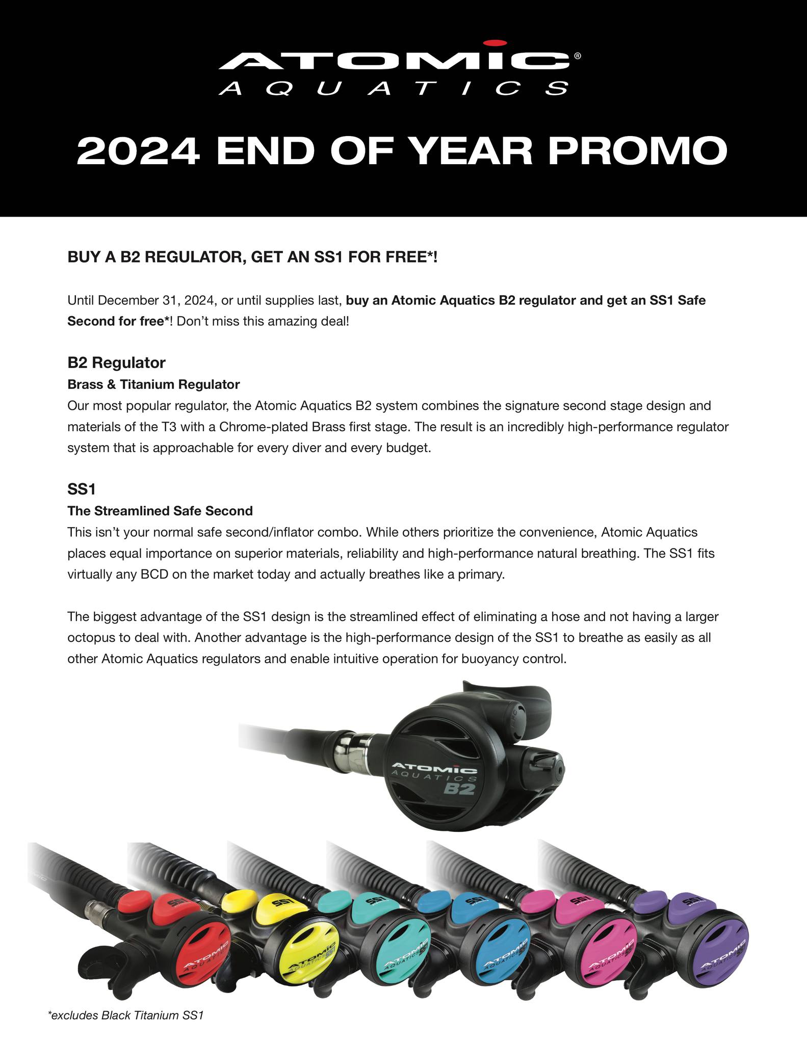 Atomic Aquatics Specials! Buy B2 Regulator and get SS1 for free 