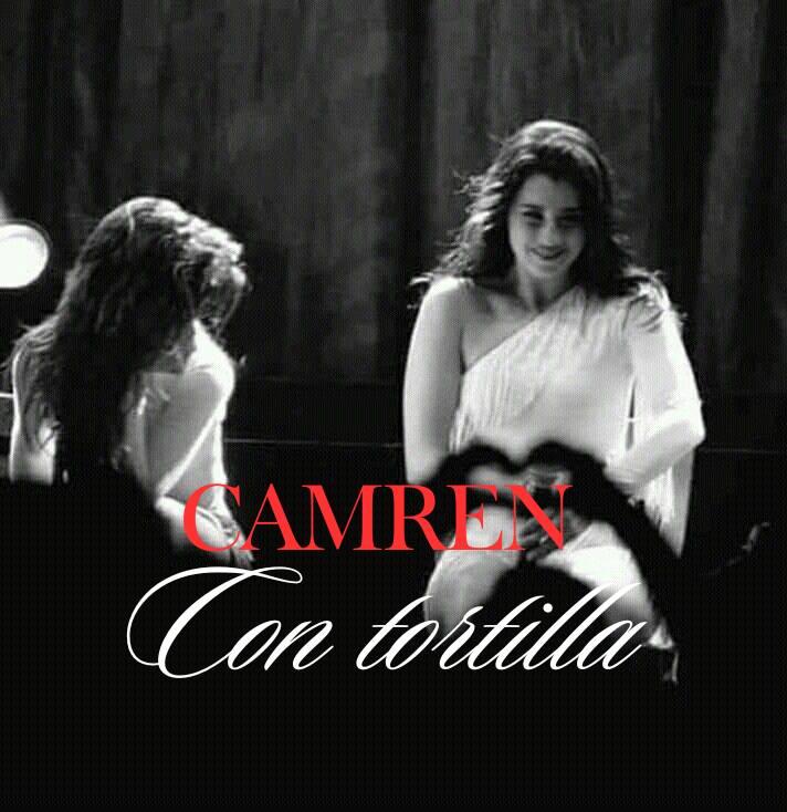 Camila Via Twitter Hace Un Tiempo Camren Con Tortilla Facebook