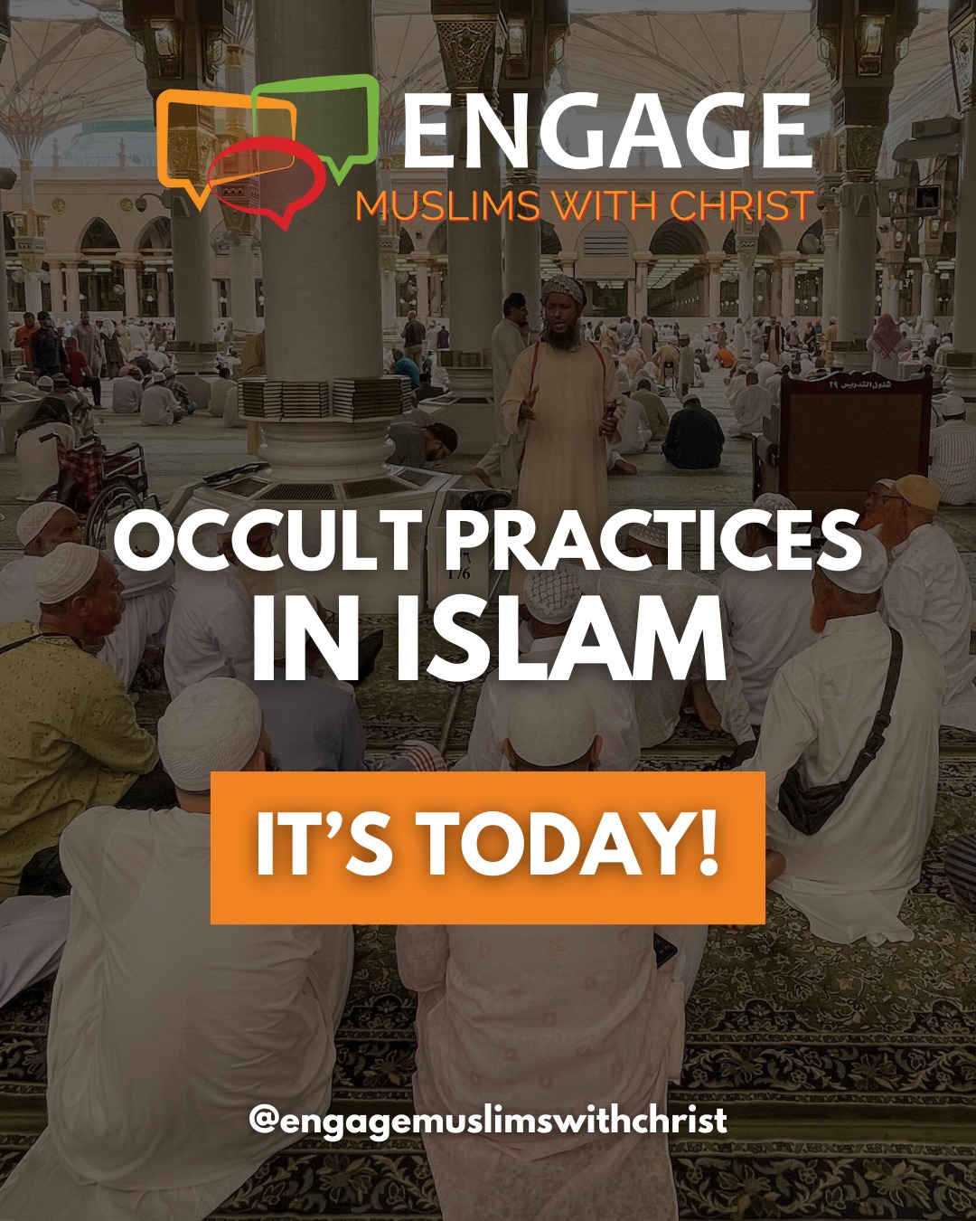 Engage Muslims with Christ