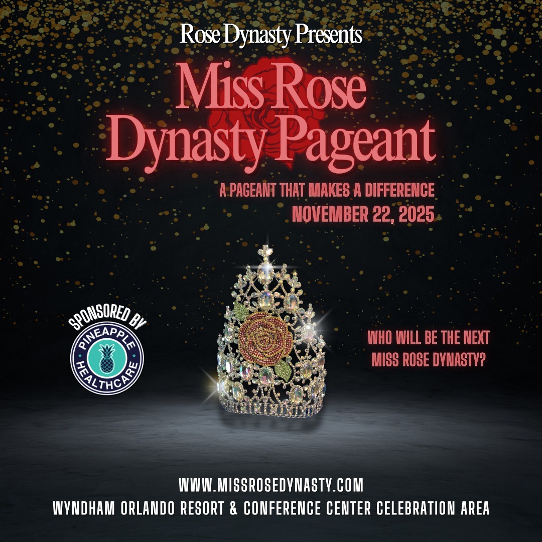 Rose Dynasty Foundation Inc. - The Miss Rose Dynasty Pageant is back ...