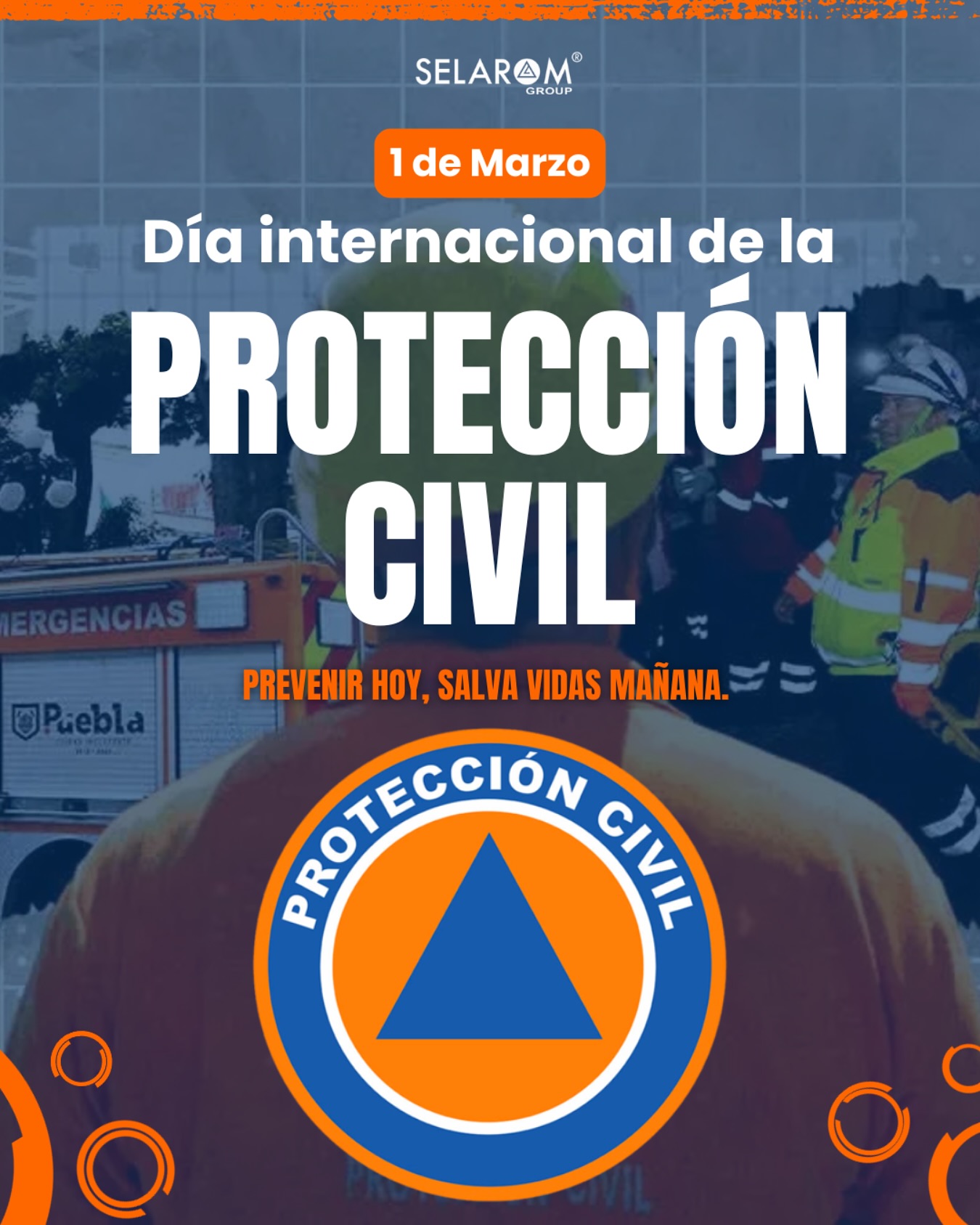 Selarom - 🌍 Hoy es el Día Internacional de la Protección Civil 🛑 ...