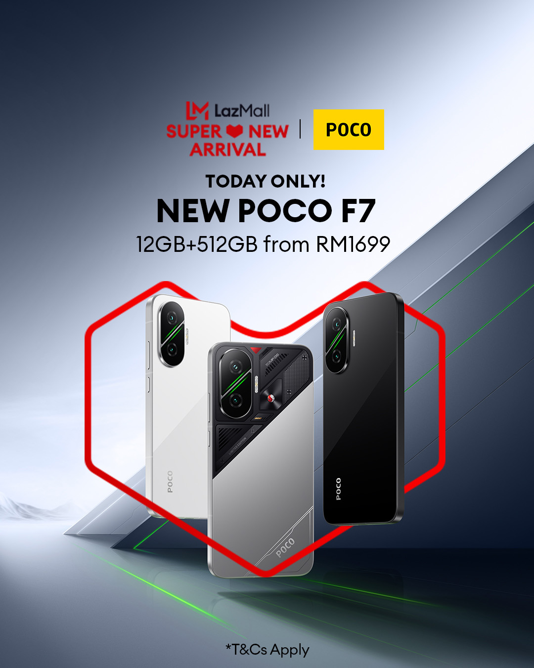 Lazada - Meet the new POCO F7🚀 12GB+512GB for only RM1699! Don’t miss ...