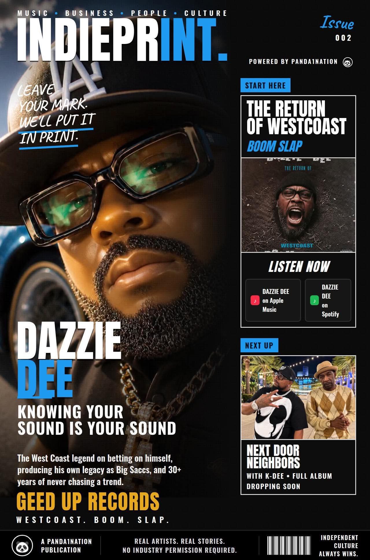 Dazzie Dee on staying true to his West Coast sound