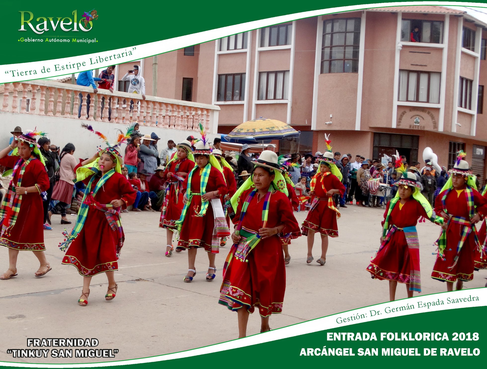 ENTRADA FOLKLORICA... - Gobierno Autónomo Municipal de Ravelo | Facebook