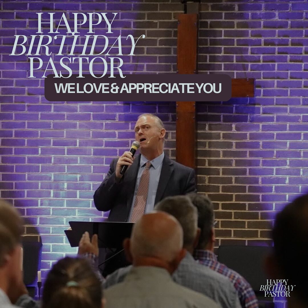 Newport - Happy Birthday to the our amazing pastor, Pastor Rusty Woolum ...