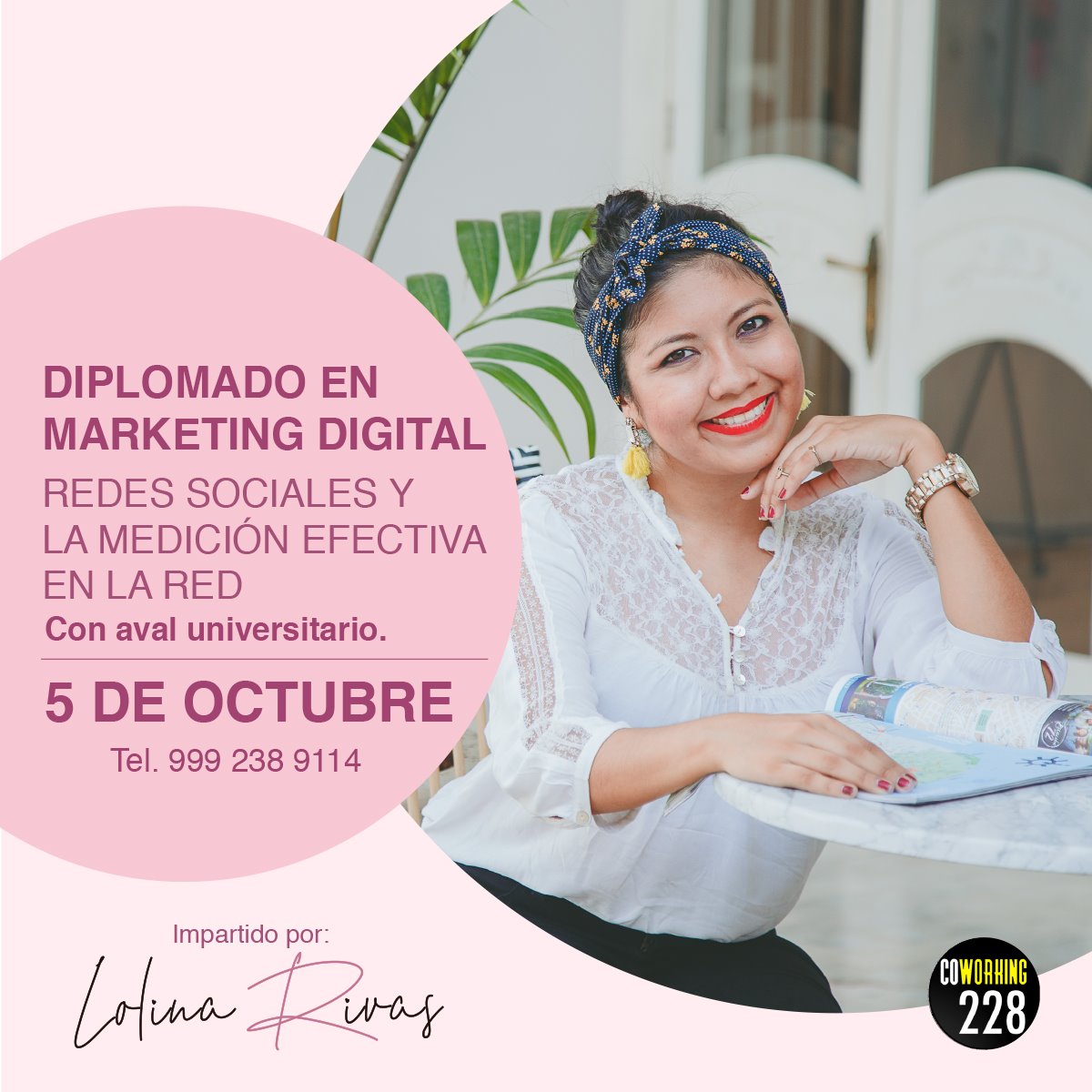 Lolina Rivas - #Diplomado en Marketing Digital en...