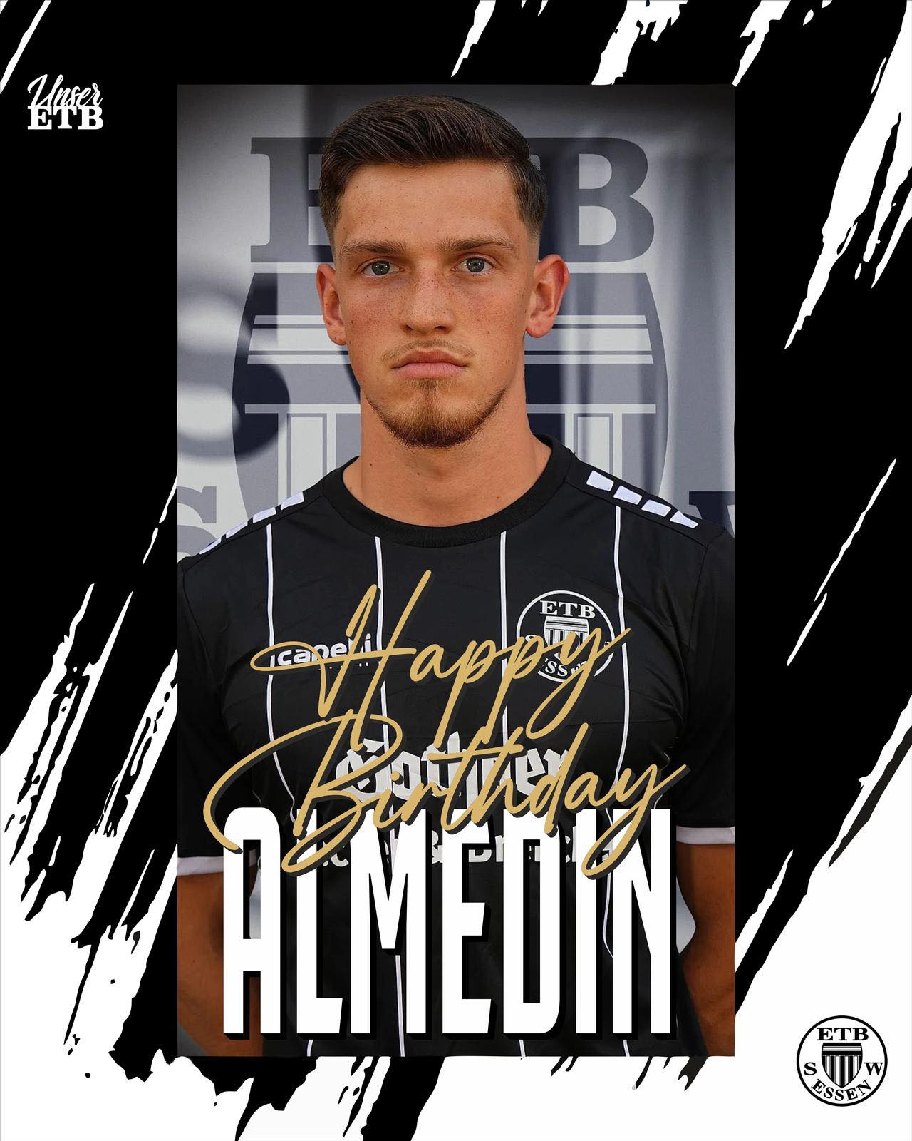 ETB - Happy Birthday Almedin Gusic Unser Abwehr Spezialist wird heute ...