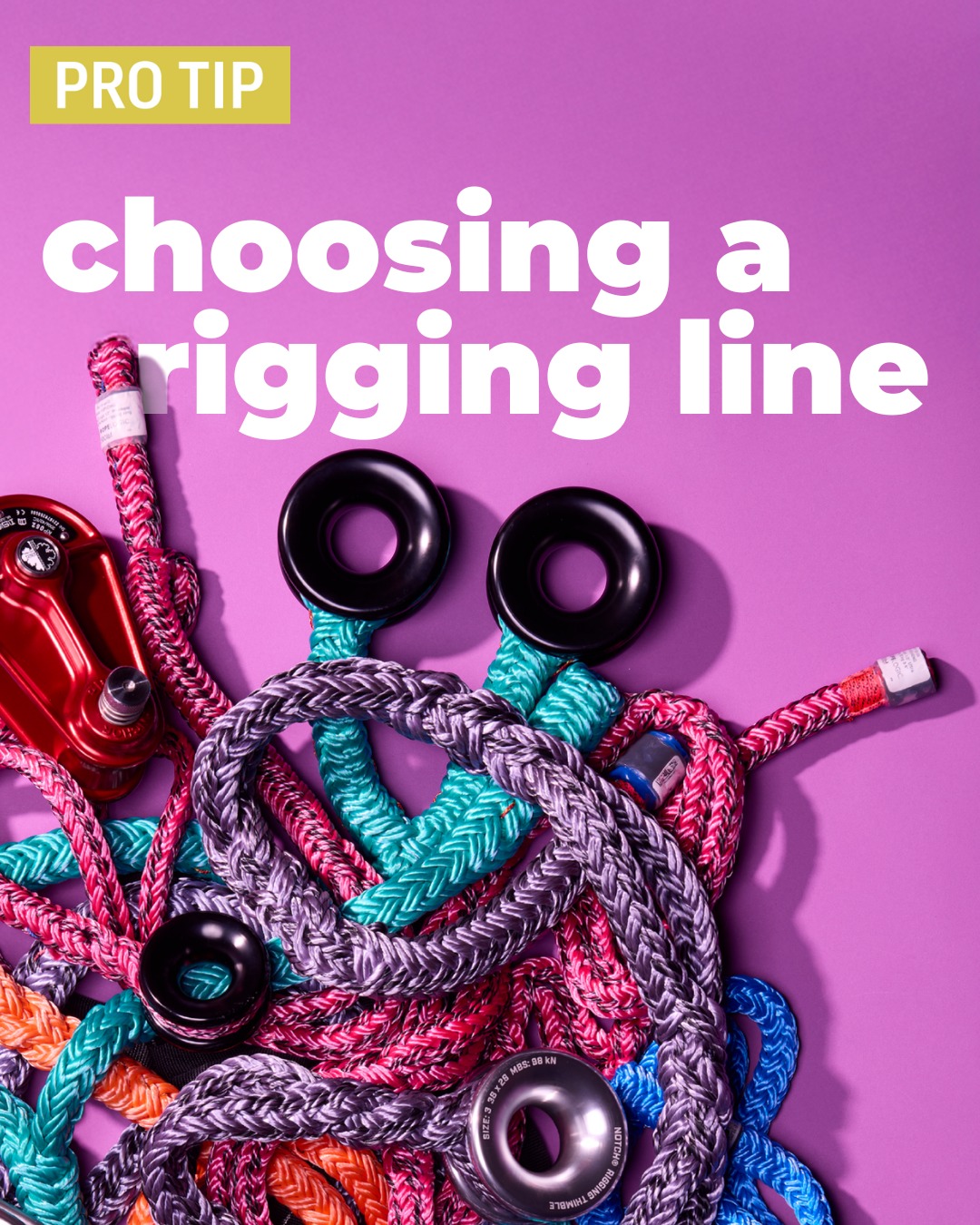 Sherrilltree - When choosing a rigging line, consider its purpose first ...