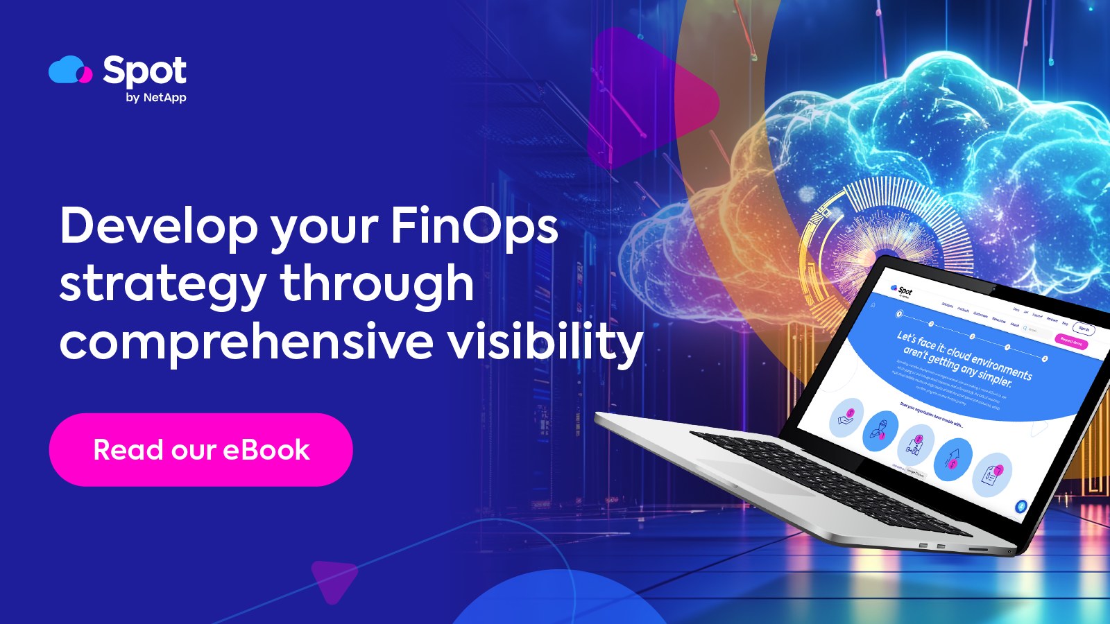 Spot - With comprehensive visibility across multi-cloud environments ...