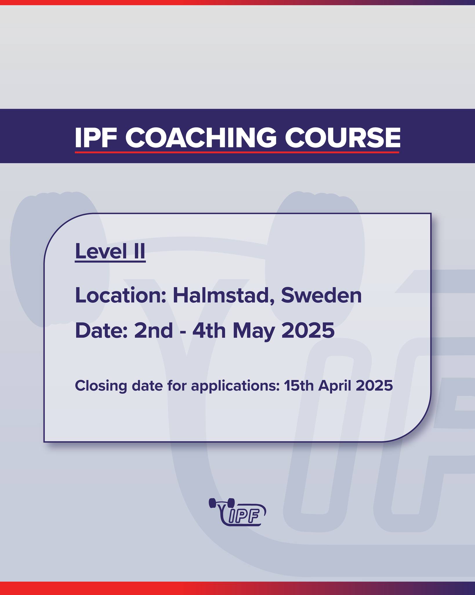 International - Our next IPF trainer education course level II will be ...
