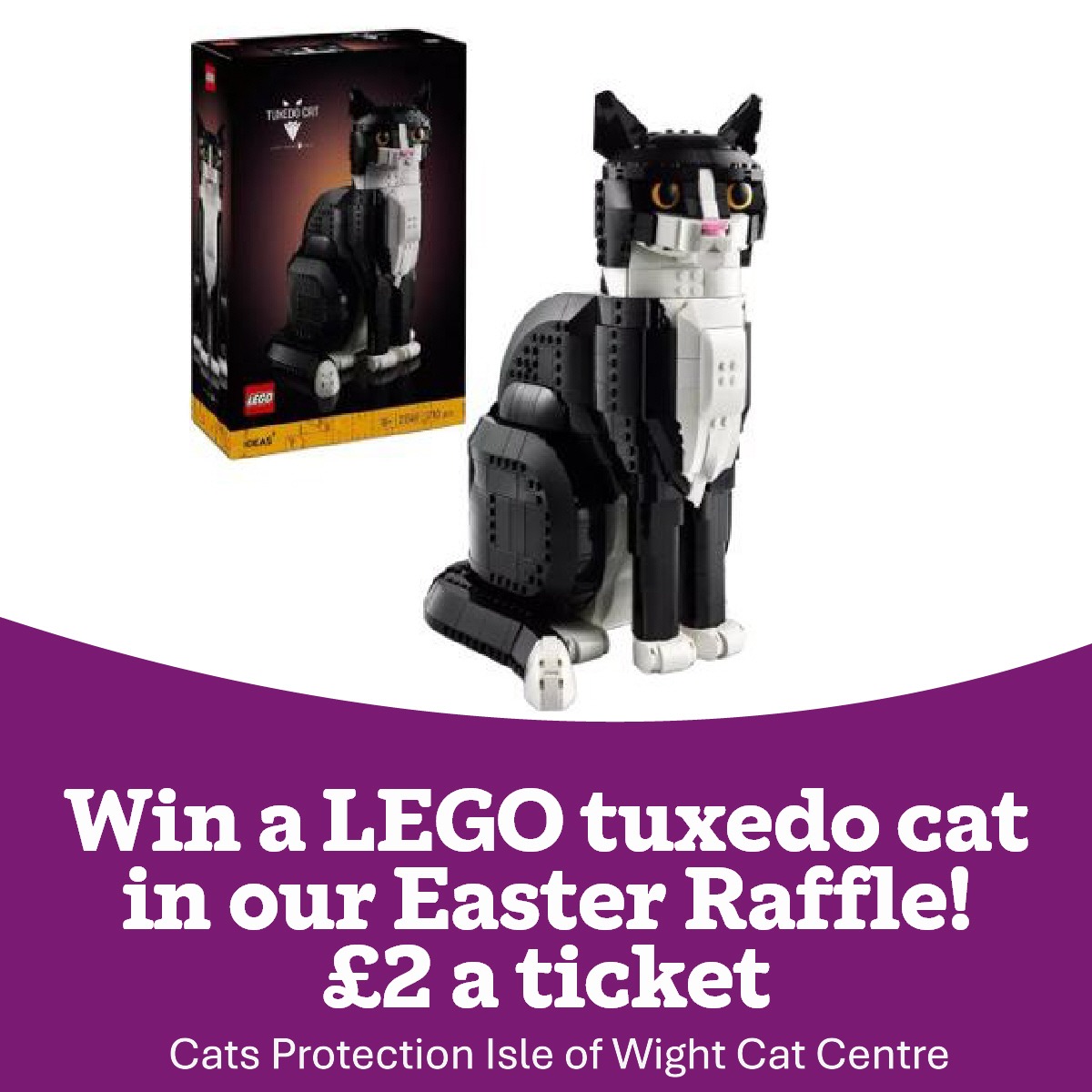 Isle - Our Easter Raffle 2025 is now open! TOP PRIZE: Lego Tuxedo Cat ...
