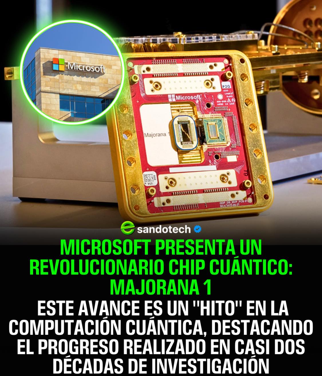 Esando - 🚨Microsoft lanza su primer chip cuántico! El Majorana, esto es ...