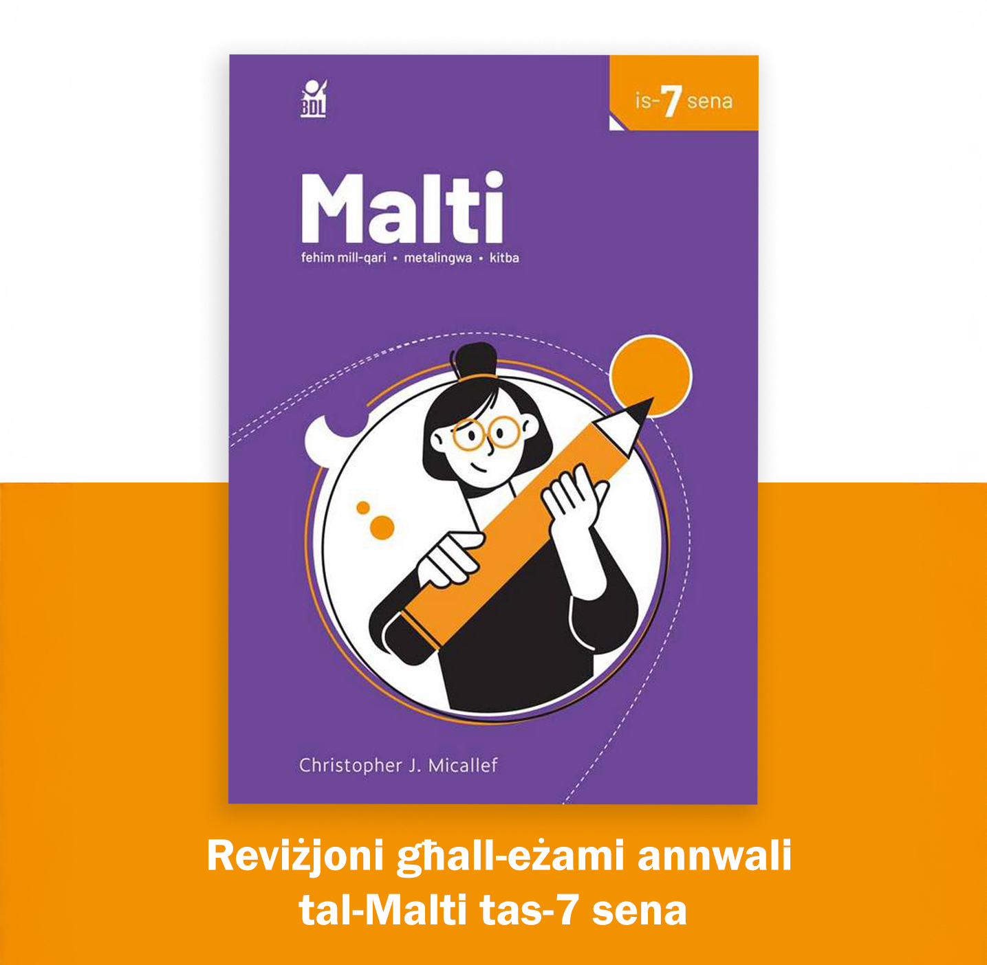 BDL - 🟪🟧 MALTI - Ktieb tas-7 Sena Dan il-ktieb huwa ideali għall ...