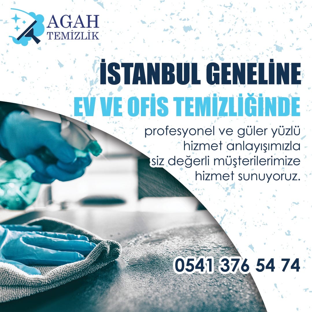 AGAH Temizlik | Istanbul