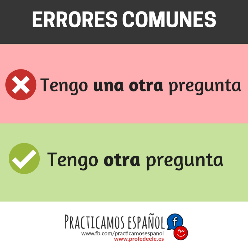 💡Un error muy común... - Practicamos Español - Learn Spanish | Facebook