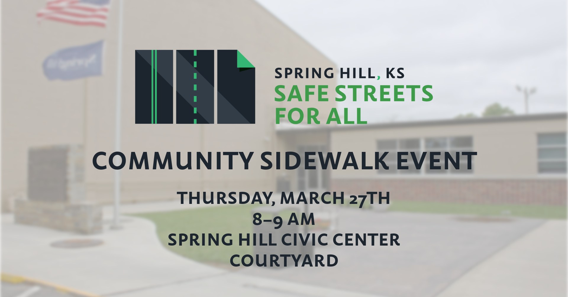 Safe Streets for All: Community Sidewalk Event