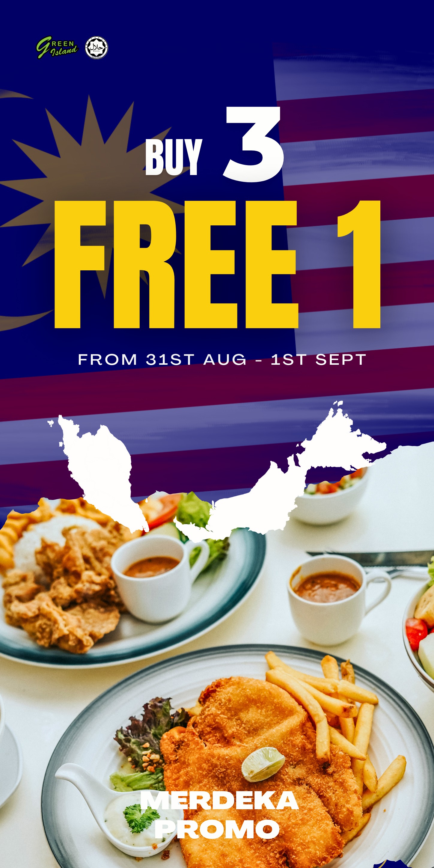 🎉 Merdeka Special: Buy 3, Get... - Green Island western food