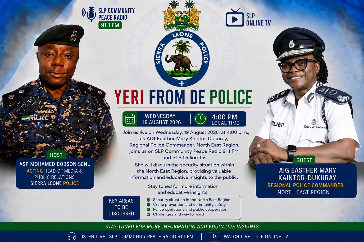 Sierra Leone Police discuss North East region security on August 19, 2026