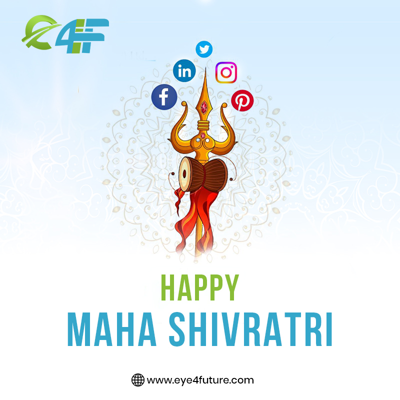 Eye4Future - On this auspicious day of Mahashivratri, may Lord Shiva ...