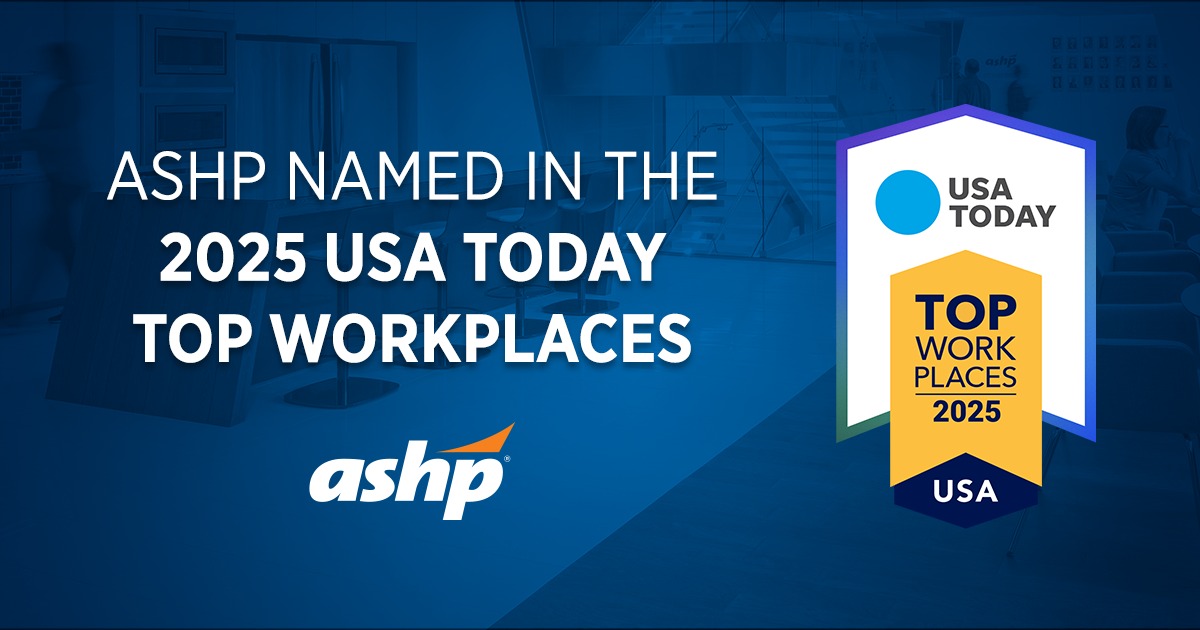 American - Announcement: ASHP has earned the 2025 USA TODAY Top ...