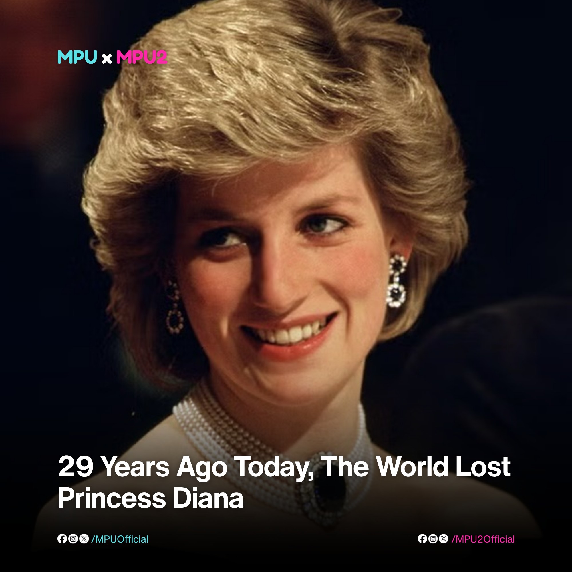 29 Years Ago Today, The World Lost Princess Diana On August 31