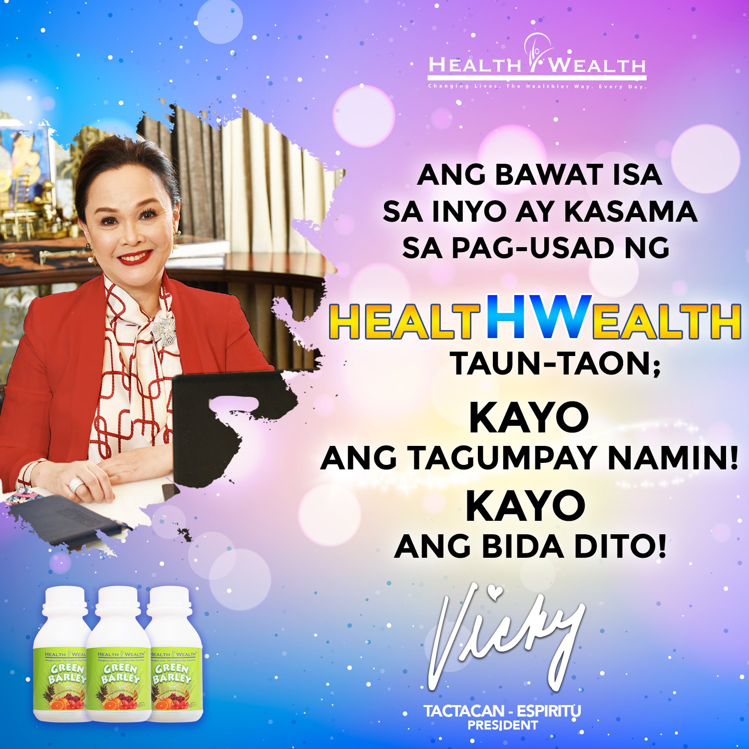 Ang bawat isa sa... - HealthWealth International Corporation