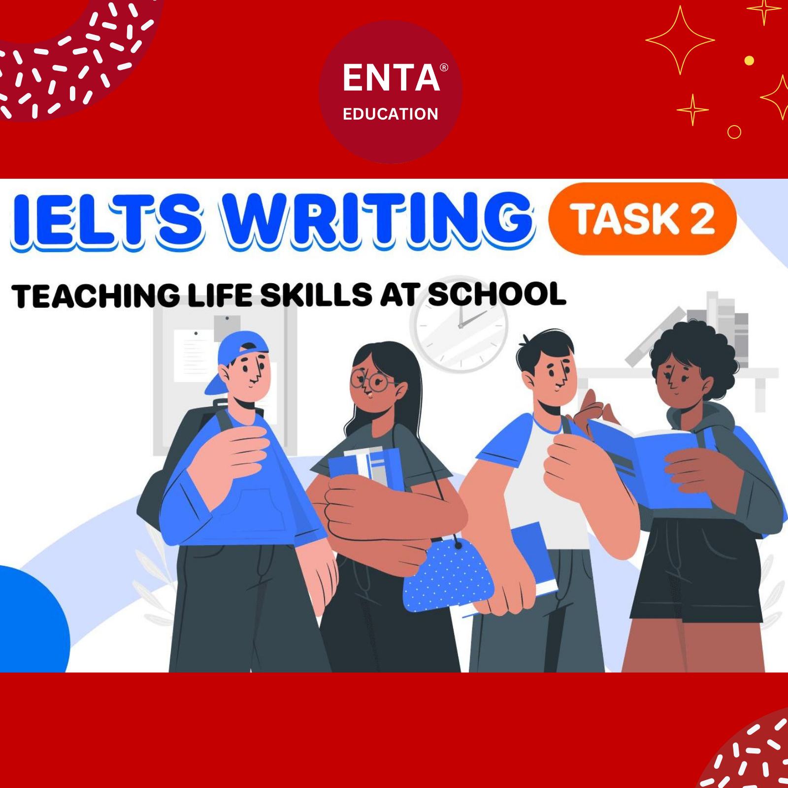ENTA EDUCATION - 📌 Bài mẫu IELTS Writing Task 2: Teaching... | Facebook