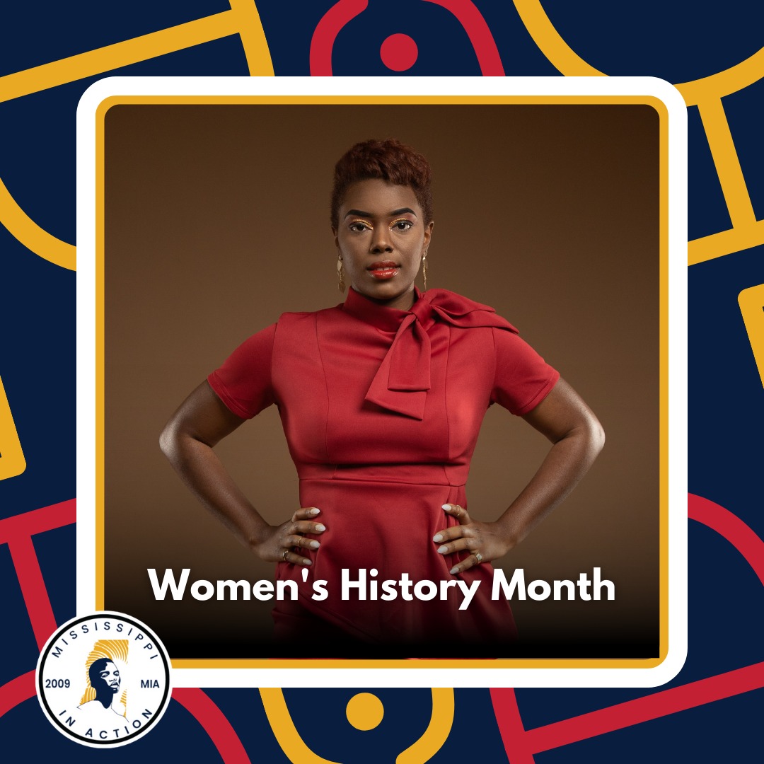 Mississippi in Action - This Women’s History Month, we celebrate the ...