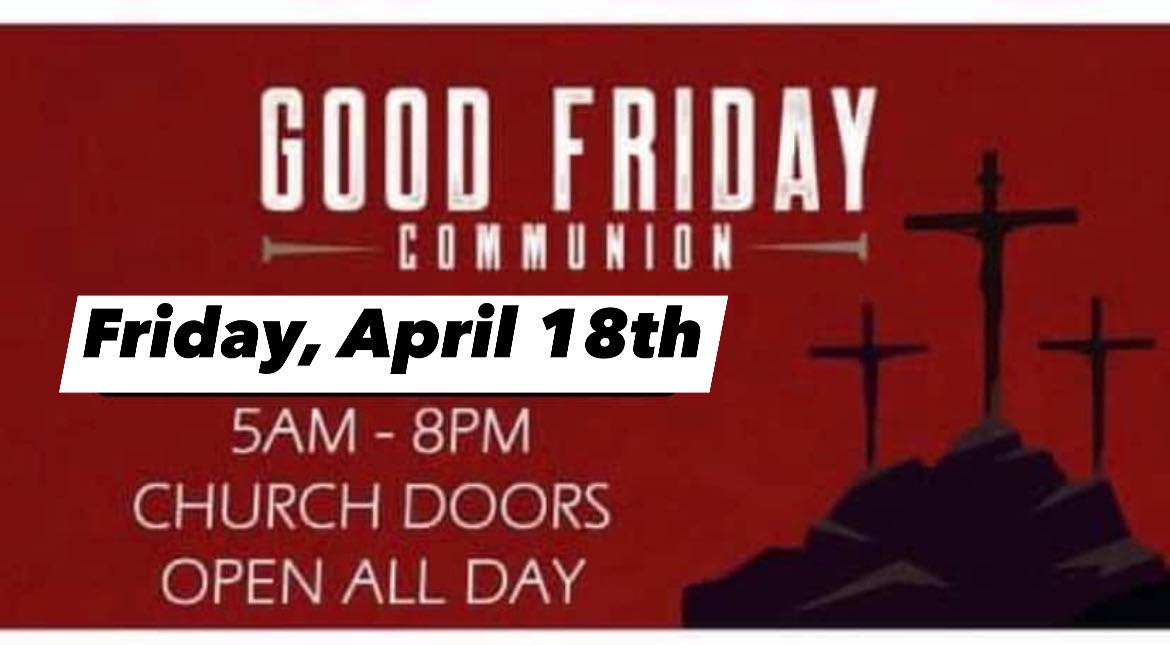 Delta - Stop by the Church for Self Serve Communion on Friday, April ...