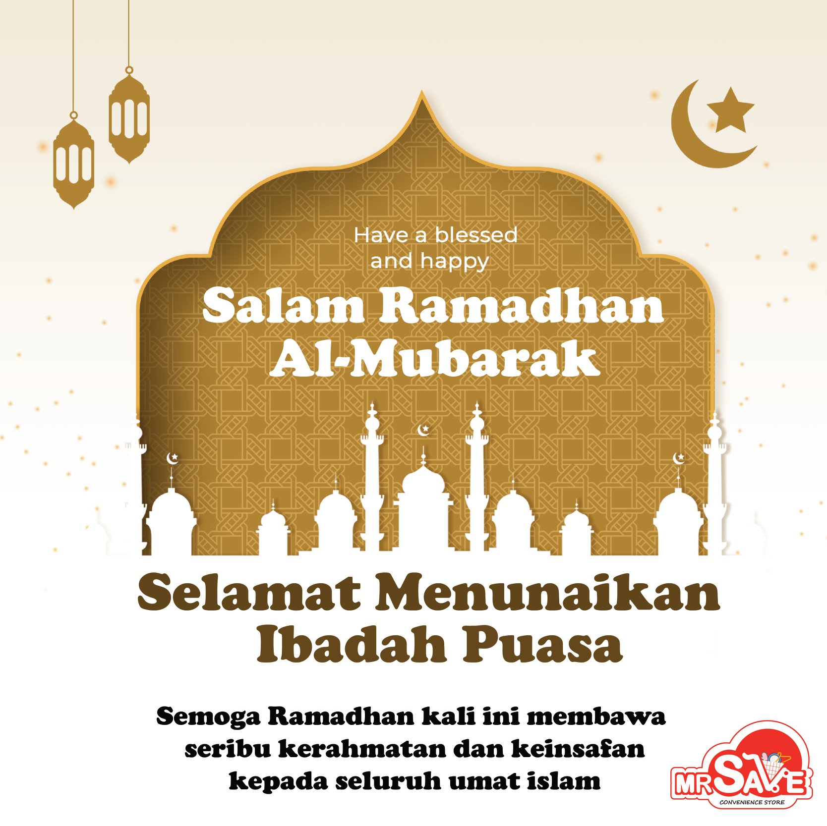 MR SAVE MART - Selamat menunaikan ibadah puasa kepada...
