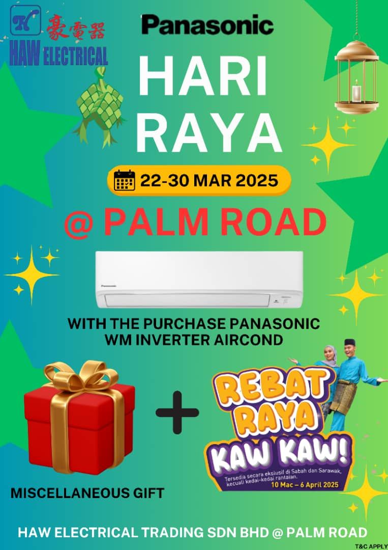 Haw - JOM SERBU PROMOSI HARI RAYA DI PALM ROAD! Dapatkan Panasonic WM ...