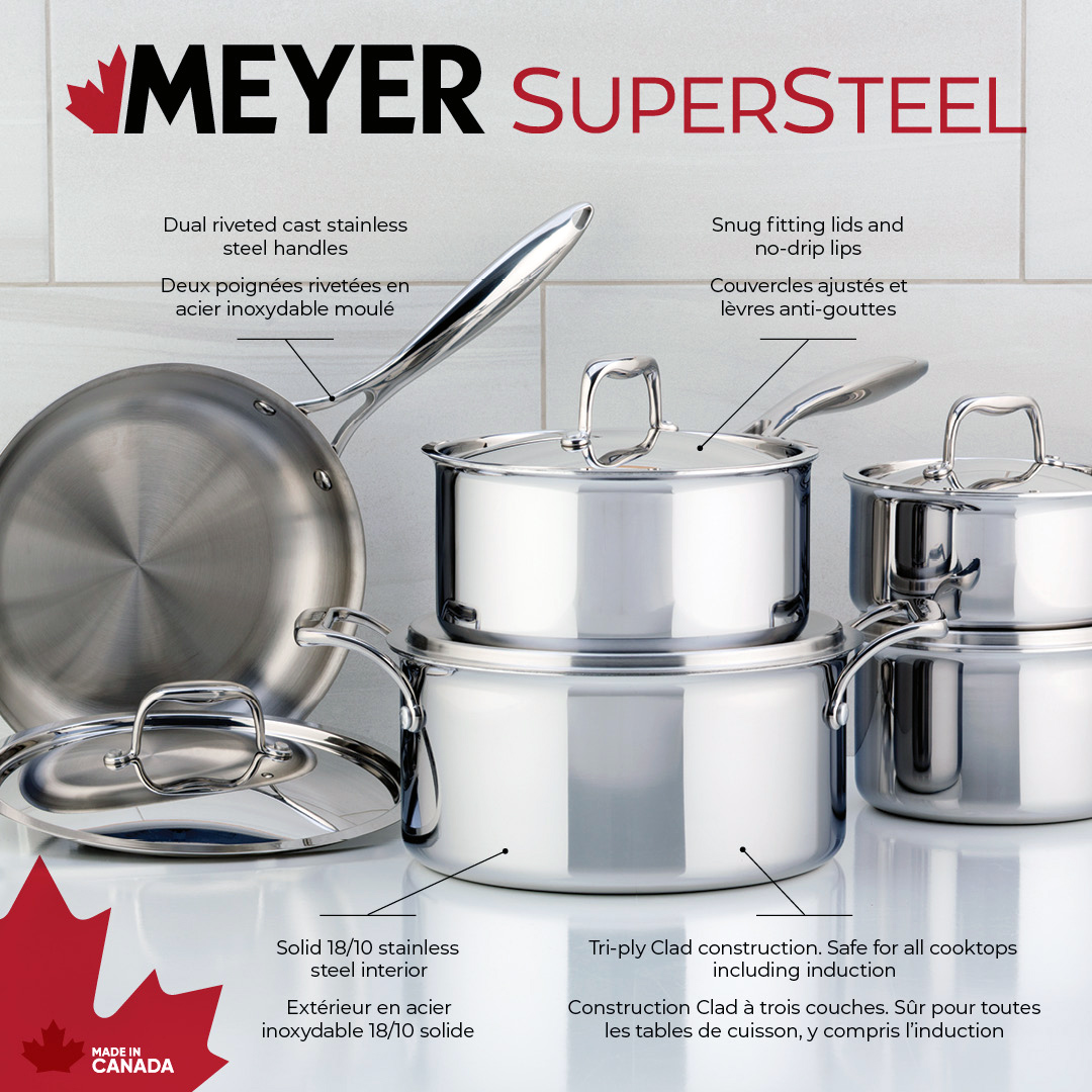 Meyer Canada's Supersteel tri-ply cookware