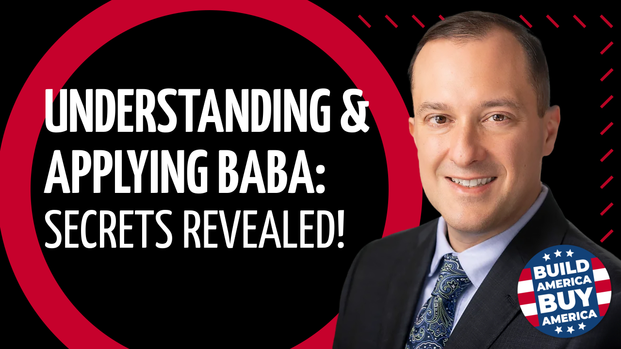 NSI - 🛠️ BABA Compliance: What You Need to Know 🛠️ The Build America ...