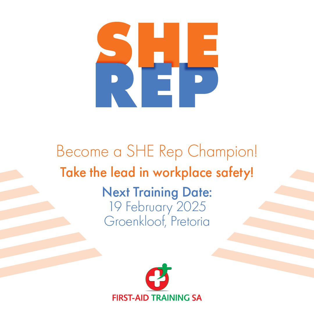 🚧 Become a Certified SHE Rep –... - First Aid Training SA | Facebook