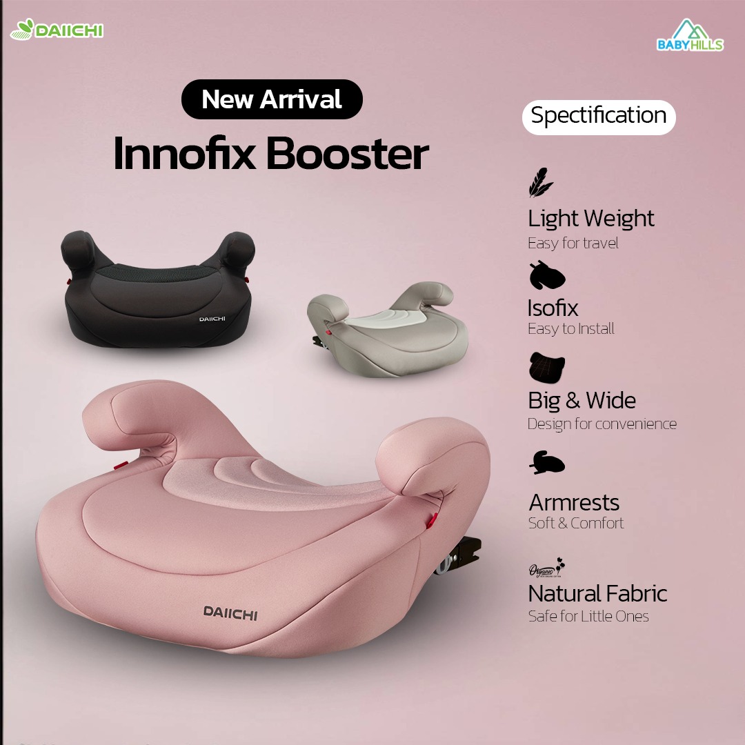 BabyhillsThailand - New Arrival . ใหม่! “Innofix Booster” เบาะนั่งเสริม ...
