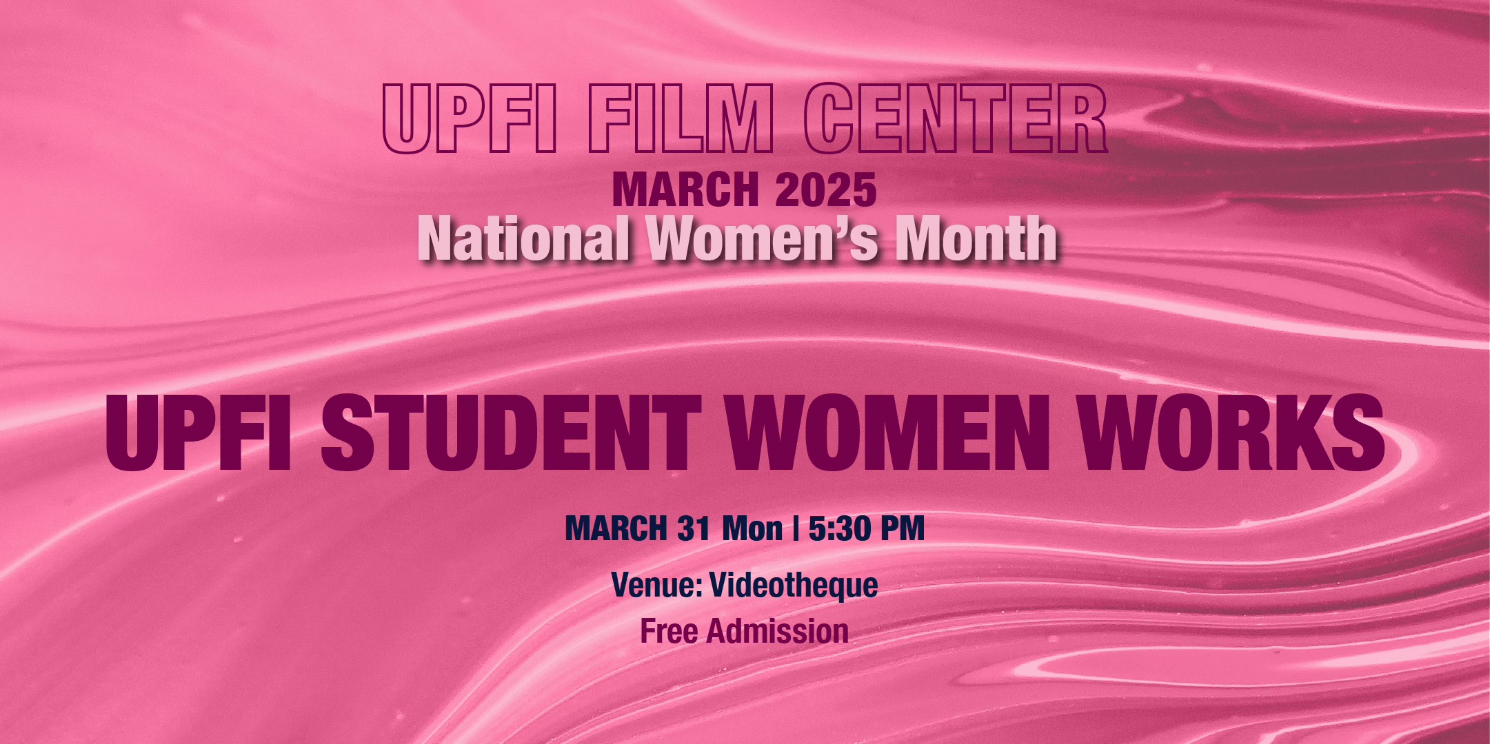 National Women’s Month at UPFI Film... - UP Film Institute | Facebook