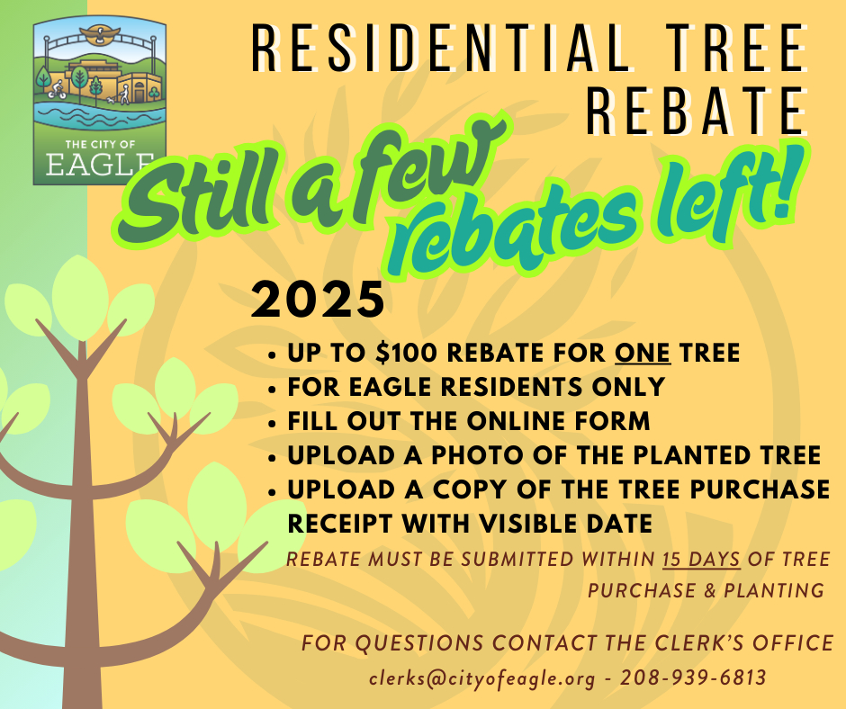 City - We're nearing the end of the Residential Tree Rebate program ...