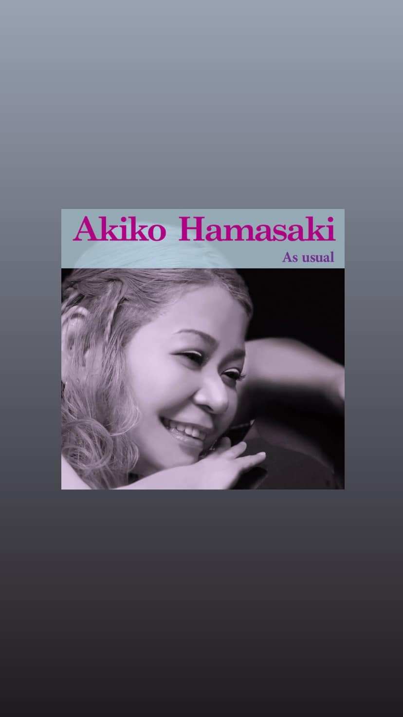 浜崎 明子 Akiko Hamasaki - 皆さま いつもありがとうございます 