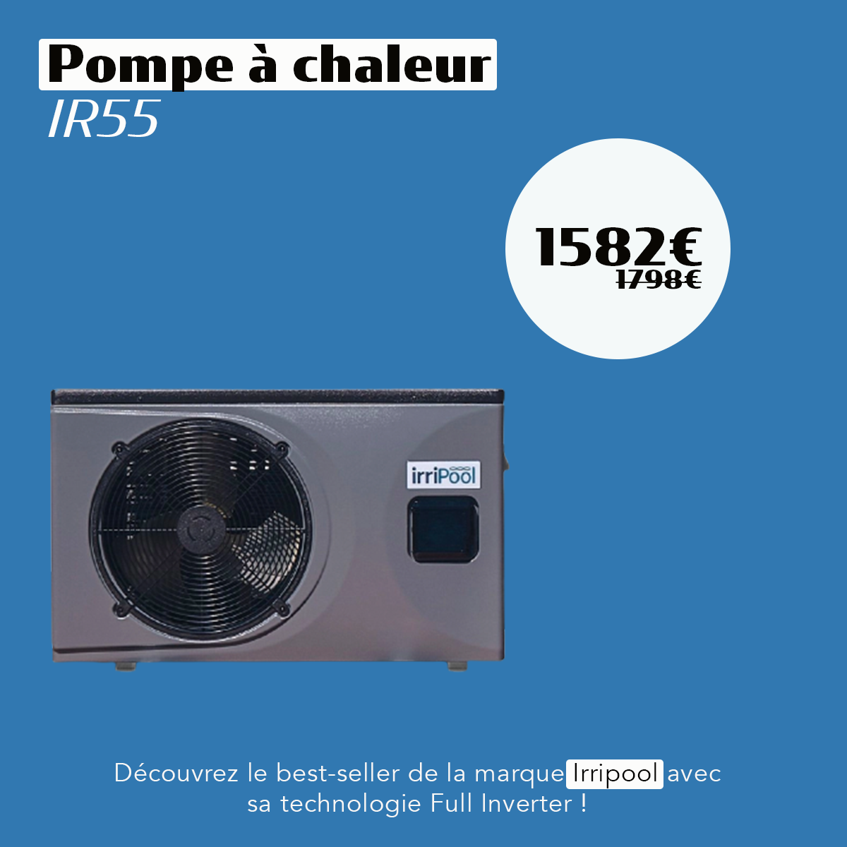 Pompe à Chaleur Ir 55 Irripool Notice